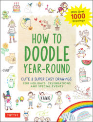 How to Doodle Year-Round - Kamo (ISBN: 9784805315866)