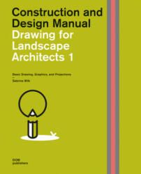 Drawing for Landscape Architects 1 (ISBN: 9783869226521)