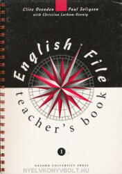Oxenden-Latham-Koenig-Seligson: English File 1 Teacher's Book (ISBN: 9780194355209)