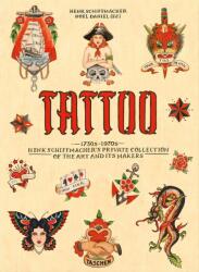 TATTOO. 1730s-1970s. Colecția privată a lui Henk Schiffmacher (ISBN: 9783836569354)