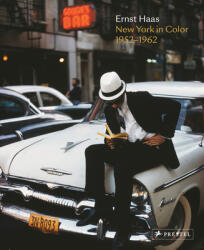 Ernst Haas: New York in Color 1952-1962 (ISBN: 9783791386546)