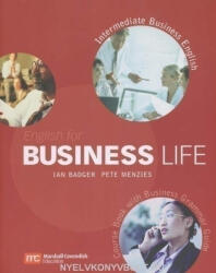 Badger, Ian / Menzies, Pete: English for Business Life Intermediate Course Book (ISBN: 9780462007632)