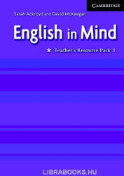 Sarah Ackroyd, David McKeegan: English in Mind 3 Teacher's Resource Pack (ISBN: 9780521750677)