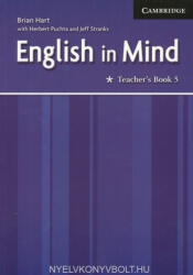 Herbert Puchta, Jeff Stranks: English in Mind 5 Teacher's Book (ISBN: 9780521708982)