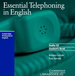 Barbara Garside, Tony Garside: Essential Telephoning in English Audio CD (ISBN: 9780521783910)