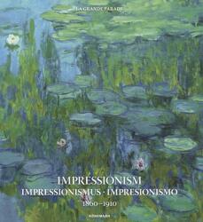 Impressionism 1860-1910 - Kristina Menzel, Uta Hasekamp, Daniel Kiecol (ISBN: 9783741929434)
