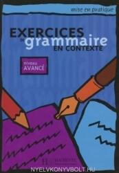 Exercices de grammaire en contexte niveau avancé - A. Akyuz (ISBN: 9782011551702)