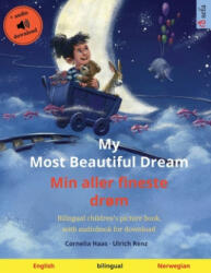 My Most Beautiful Dream - Min aller fineste drm (ISBN: 9783739964553)