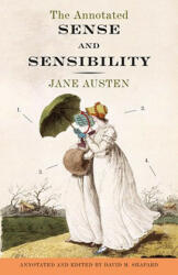 The Annotated Sense and Sensibility (2011)