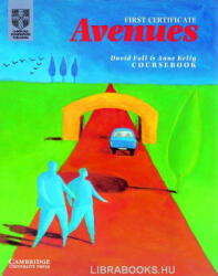 David Foll, Anne Kelly: First Certificate Avenues Revised Edition Student's book (ISBN: 9780521499798)
