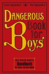 Dangerous Book for Boys - Conn Iggulden, Hal Iggulden (2007)