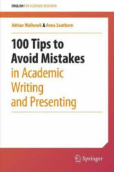 100 Tips to Avoid Mistakes in Academic Writing and Presenting (ISBN: 9783030442132)