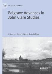 Palgrave Advances in John Clare Studies (ISBN: 9783030433734)