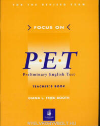 Diana L. Fried-Booth: Focus on PET Teacher's Book (ISBN: 9780175571208)