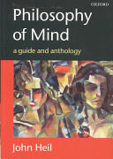 Philosophy of Mind: A Guide and Anthology (2003)