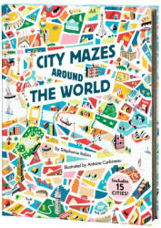 City Mazes Around the World - Antoine Corbineau (ISBN: 9782408019679)