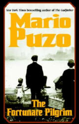 Fortunate Pilgrim - Mario Puzo (ISBN: 9780345476722)