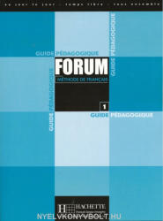 Julio Murillo, Manuel Tost, Christian Baylon, Angels Campa, Claude Mestreit: Forum - Méthode de francais 1 Guide pédagogique (ISBN: 9782011551351)