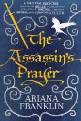 Assassin's Prayer - Ariana Franklin (2011)