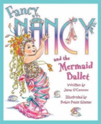 Fancy Nancy and The Mermaid Ballet (2012)