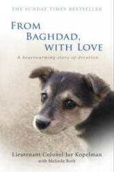 From Baghdad, With Love - Jay Kopelman (ISBN: 9780553818857)