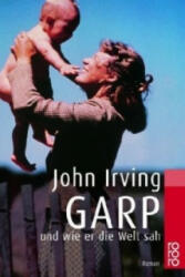 Garp und wie er die Welt sah - John Irving, Johannes Sabinski, Jürgen Abel (ISBN: 9783499150425)