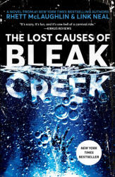 Lost Causes of Bleak Creek - Rhett McLaughlin, Link Neal, Lance Rubin (ISBN: 9781984822147)