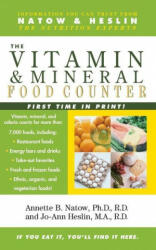 Vitamin and Mineral Food Counter - Annette B. Natow, Jo-Ann Heslin (ISBN: 9781982160395)