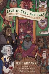 Live to Tell the Tale (ISBN: 9781982122690)