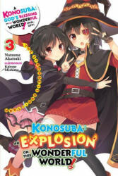 Konosuba: An Explosion on This Wonderful World! , Vol. 3 (ISBN: 9781975387044)