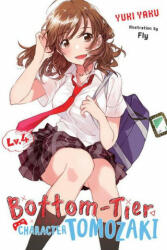 Bottom-Tier Character Tomozaki Vol. 4 (ISBN: 9781975384609)