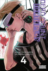 Dead Mount Death Play, Vol. 4 - Ryohgo Narita, Shinta Fujimoto (ISBN: 9781975313739)