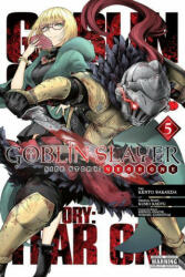 Goblin Slayer Side Story: Year One, Vol. 5 - KUMO KAGYU (ISBN: 9781975315252)