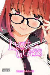 Lust Geass, Vol. 1 - Osamu Takahashi (ISBN: 9781975310691)