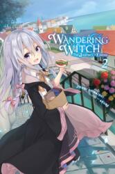 Wandering Witch: The Journey of Elaina, Vol. 2 (ISBN: 9781975309565)