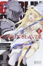 Goblin Slayer, Vol. 8 (ISBN: 9781975313944)