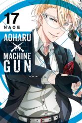 Aoharu X Machinegun, Vol. 17 (ISBN: 9781975308803)