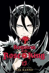 Requiem of the Rose King, Vol. 13 - Aya Kanno (ISBN: 9781974718184)