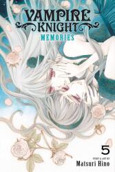 Vampire Knight: Memories, Vol. 5 (ISBN: 9781974717330)