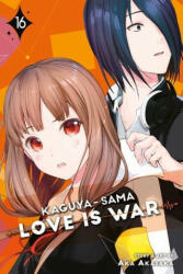 Kaguya-sama: Love Is War, Vol. 16 - Aka Akasaka (ISBN: 9781974717101)