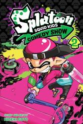 Splatoon: Squid Kids Comedy Show, Vol. 2 - Hideki Goto (ISBN: 9781974717033)
