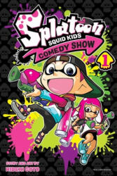 Splatoon: Squid Kids Comedy Show, Vol. 1 (ISBN: 9781974715541)