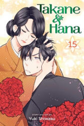 Takane & Hana, Vol. 15 (ISBN: 9781974715251)