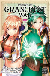 Record of Grancrest War, Vol. 7 - Makoto Yotsuba (ISBN: 9781974714841)
