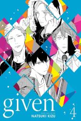 Given, Vol. 4 - Natsuki Kizu (ISBN: 9781974711857)