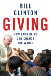 Bill Clinton - Giving - Bill Clinton (ISBN: 9780099509592)