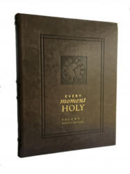 Every Moment Holy, Volume 1 (ISBN: 9781951872021)