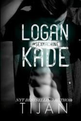 Logan Kade - Tijan (ISBN: 9781951771201)
