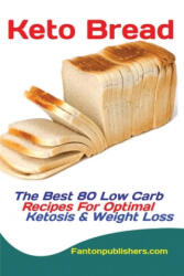 Keto Bread (ISBN: 9781951737139)