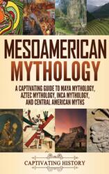 Mesoamerican Mythology - Matt Clayton (ISBN: 9781952191206)